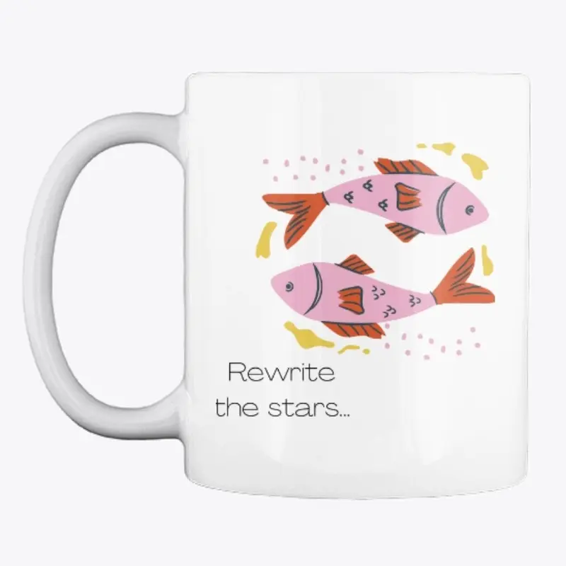 "Rewrite The Stars" Zodiac Mug