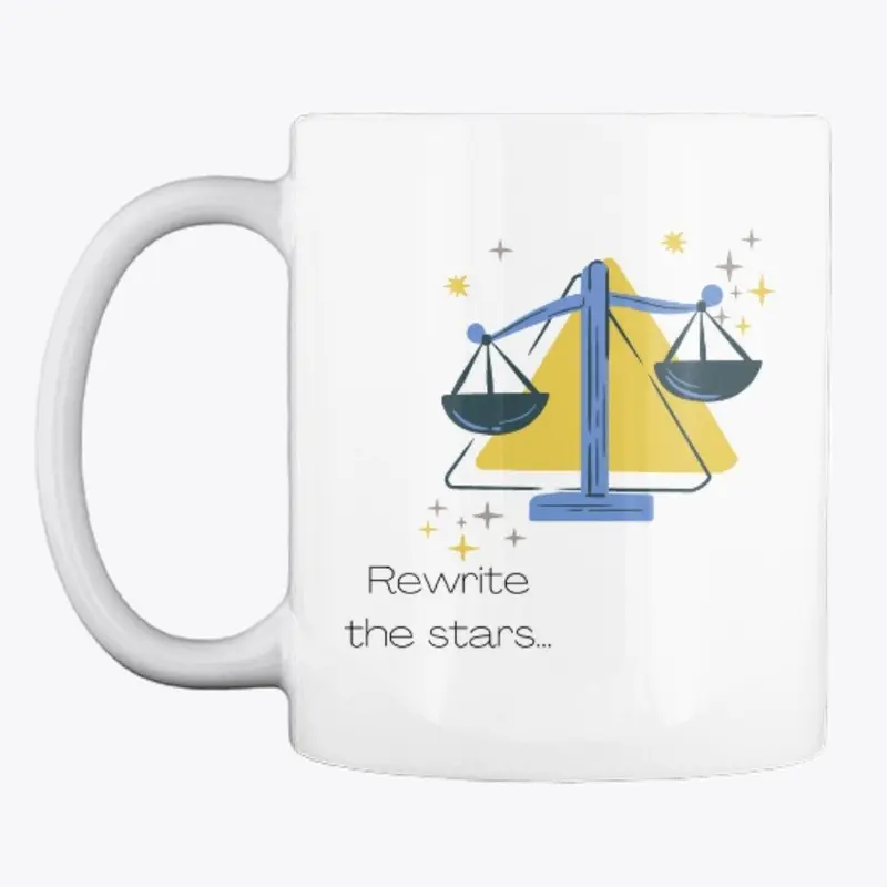 "Rewrite The Stars" Zodiac Mug